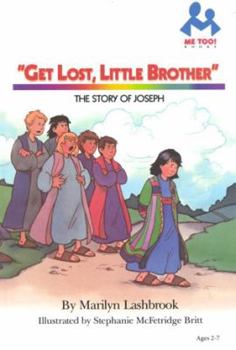 Hardcover Get Lost Little Brother Book