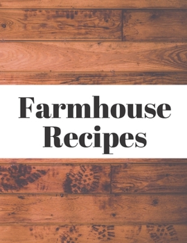 Paperback Farmhouse Recipes Book