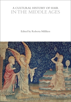 Paperback A Cultural History of Hair in the Middle Ages Book