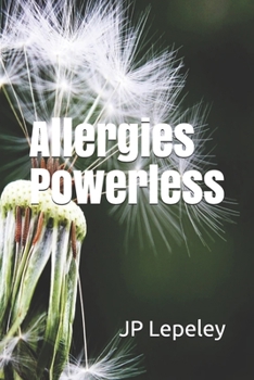 Paperback Allergies Powerless Book