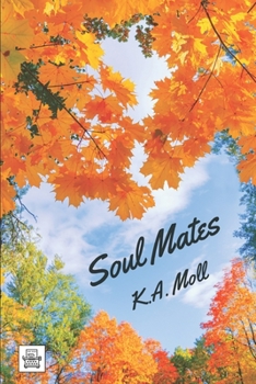 Soul Mates - Book #1 of the Soul Mates