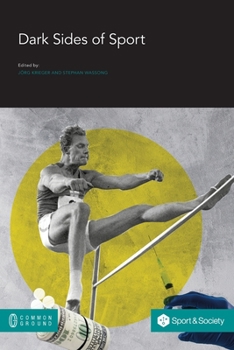 Paperback Dark Sides of Sport Book