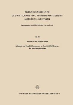 Paperback Reibwert- Und Verschleißmessungen an Kunststoffgleitführungen Für Werkzeugmaschinen [German] Book