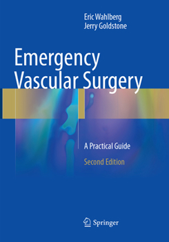 Paperback Emergency Vascular Surgery: A Practical Guide Book