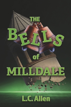 The Bells of Milldale