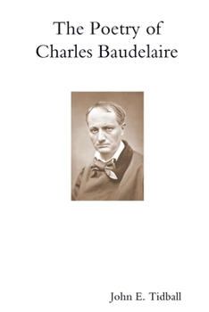 Paperback The Poetry of Charles Baudelaire Book