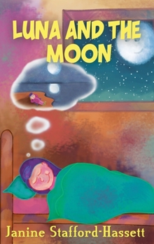 Hardcover Luna and the Moon Book