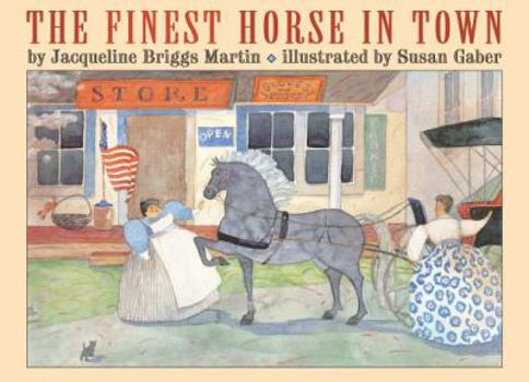 Paperback The Finest Horse in Town Book