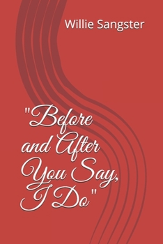Paperback Before and After You Say, I Do Book