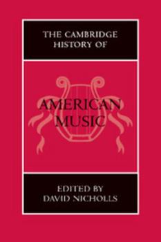 Hardcover The Cambridge History of American Music Book