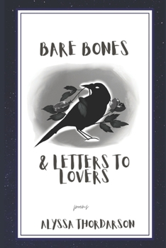 Paperback Bare Bones & Letters to Lovers: poems Book
