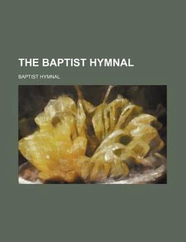 Paperback The Baptist Hymnal Book