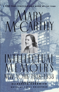Paperback Intellectual Memoirs: New York, 1936-1938 Book