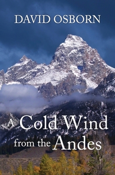 Paperback A Cold Wind from the Andes Book