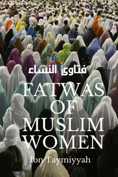 Paperback Fatwas of Muslim Women Book