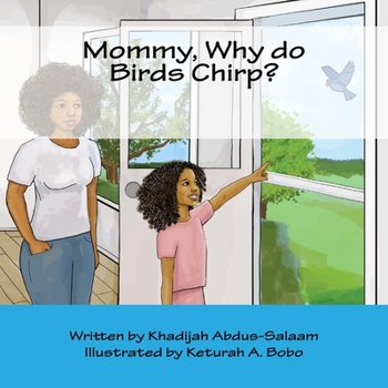 Paperback Mommy, Why do Birds Chirp? Book