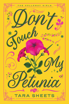 Paperback Don't Touch My Petunia Book