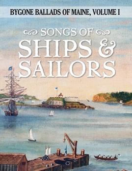 Paperback Songs of Ships & Sailors Book