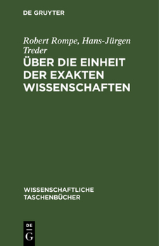 Hardcover Über Die Einheit Der Exakten Wissenschaften [German] Book