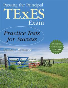 Paperback Passing the Principal TExES Exam: Practice Tests for Success Book