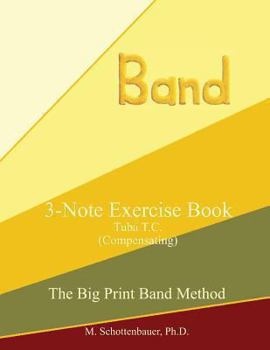 Paperback 3-Note Exercise Book: Tuba T.C. (Compensating) Book