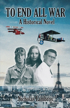 Paperback To End All War: A Historical Novel Book