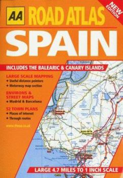 Paperback AA Road Atlas: Spain: Includes the Balearic & Canary Islands Book