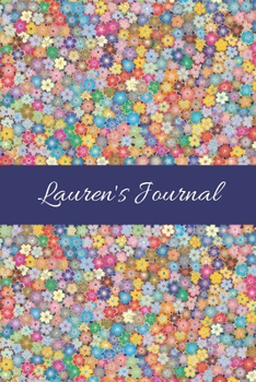 Lauren's Journal: Cute Personalized Name College-Ruled Notebook for Girls & Women - Blank Lined Gift Journal/Diary for Writing & Note Taking
