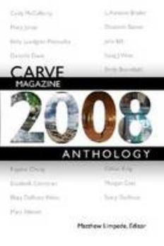 Carve Magazine 2008 Anthology