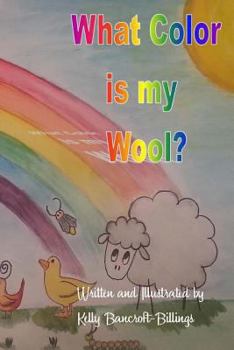 Paperback What Color is My Wool? Book