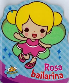 Hardcover Rosa, Bailarina [Spanish] Book