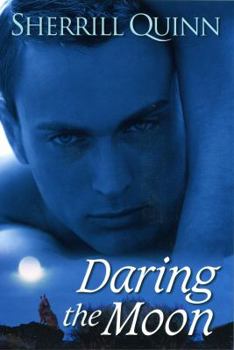 Daring The Moon - Book #1 of the Moon