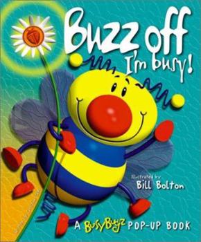 Hardcover Buzz Off I'm Busy! Book