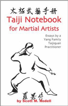 Taiji Notebook for Martial Artists