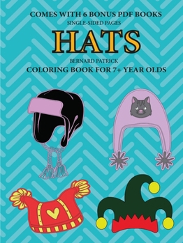 Paperback Coloring Books for 7+ Year Olds (Hats) Book