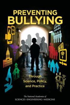 Paperback Preventing Bullying Through Science, Policy, and Practice Book