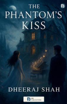 Paperback The Phantom's Kiss Book
