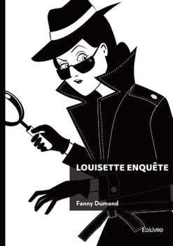 Paperback Louisette enquête [French] Book