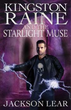 Paperback Kingston Raine and the Starlight Muse Book