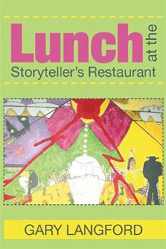 Hardcover Lunch at the Storyteller's Restaurant Book