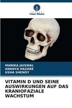 Paperback Vitamin D Und Seine Auswirkungen Auf Das Kraniofaziale Wachstum [German] Book