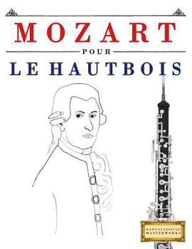 Paperback Mozart Pour Le Hautbois: 10 Pi [French] Book