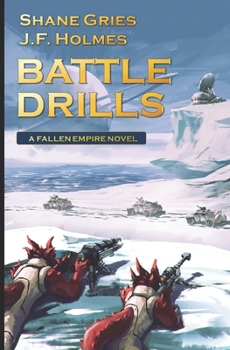 Paperback Battle Drills: Fallen Empire Volume 3 Book