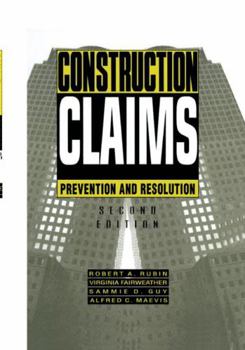 Hardcover Construction Claims: Prevention and Resolution Book