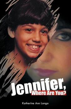 Paperback Jennifer, Where Are You? Book