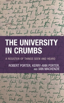Hardcover University in Crumbs: A Register of Things Seen and Heard Book