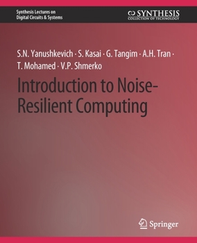 Paperback Introduction to Noise-Resilient Computing Book