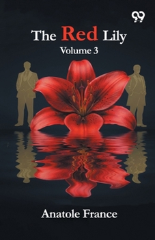 Paperback The Red Lily: Volume 3 Book