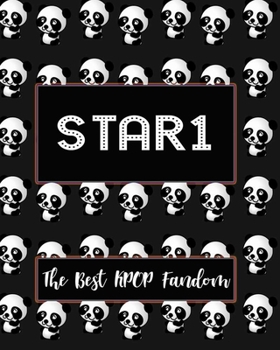 Paperback STAR 1 The Best KPOP Fandom: Best KPOP Gift Fans Cute Panda Monthly Planner 8"x10" Book 110 Pages Book