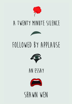 Paperback A Twenty Minute Silence Followed by Applause Book